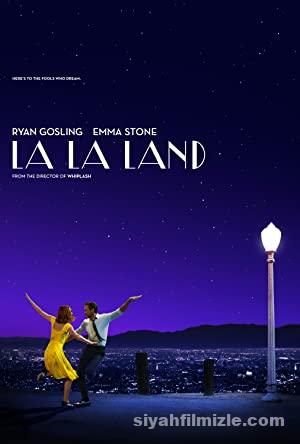 Aşıklar Şehri (La La Land) 2016 Filmi Türkçe Dublaj izle