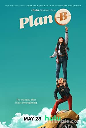 Plan B 2021 Filmi Türkçe Altyazılı Full 4K izle