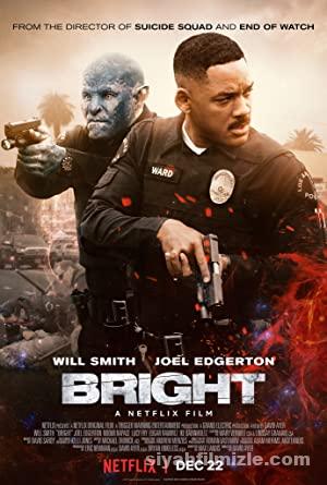 Bright 2017 Filmi Türkçe Dublaj Altyazılı Full izle