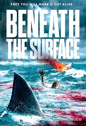 Beneath the Surface 2022 Filmi Türkçe Altyazılı izle