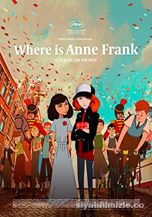 Anne Frank Nerede 2021 Filmi Türkçe Dublaj Full izle