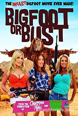Bigfoot or Bust 2022 Filmi Türkçe Altyazılı Full 4k izle
