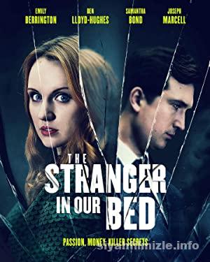 The Stranger in Our Bed 2022 Filmi Türkçe Altyazılı 4K izle