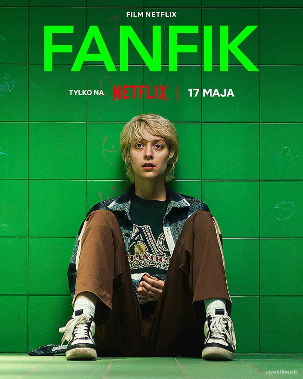 Fanfik 2023 Filmi Türkçe Dublaj Altyazılı Full izle