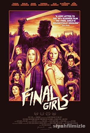The Final Girls 2015 Filmi Türkçe Dublaj Altyazılı Full izle
