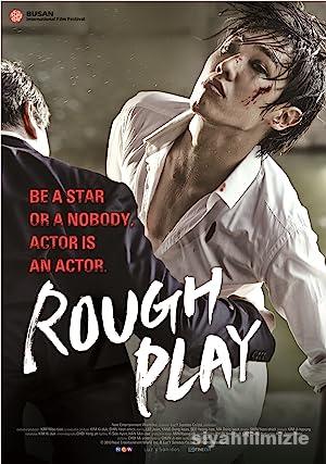 Rough Play 2013 Filmi Türkçe Altyazılı Full izle