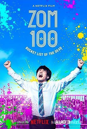 Zom 100: Bucket List of the Dead 2023 Filmi Full izle