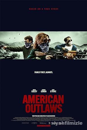 American Outlaws 2023 Filmi Türkçe Dublaj Altyazılı izle